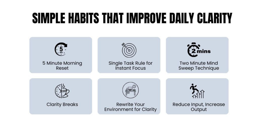 Simple Habits That Improve Daily Clarity